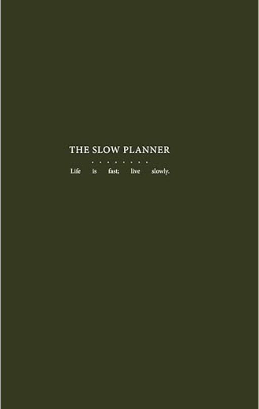 The Slow Planner